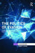 The Politics of Evasion: A Post-Globalization Dialogue Along the Edge of the State by Robert Latham