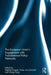 The European Union's Engagement with Transnational Policy Networks by Stephen Kingah