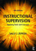 Instructional Supervision: Applying Tools and Concepts by Sally J. Zepeda