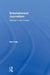 Entertainment Journalism: Making it your Career by Ben Falk