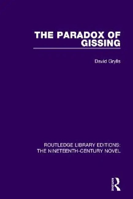 The Paradox of Gissing by David Grylls