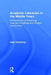 Academic Literacies in the Middle Years: A Framework for Enhancing Teacher Knowledge and Student Achievement by Sally Humphrey