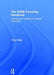 The Stem Coaching Handbook: Working with Teachers to Improve Instruction by Terry Talley