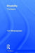 Disability: The Basics by Tom Shakespeare