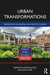 Urban Transformations by Nicholas Wise