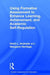 Using Formative Assessment to Enhance Learning, Achievement, and Academic Self-Regulation by Heidi L. Andrade