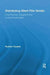 Distributing Silent Film Serials: Local Practices, Changing Forms, Cultural Transformation by Rudmer Canjels