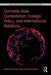 Domestic Role Contestation, Foreign Policy, and International Relations by Cristian Cantir