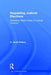 Regulating Judicial Elections: Assessing State Codes of Judicial Conduct by C. Scott Peters
