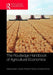 The Routledge Handbook of Agricultural Economics by Cramer Gail