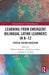 Learning from Emergent Bilingual Latinx Learners in K-12: Critical Teacher Education by Pablo Ramirez