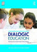 Dialogic Education: Mastering core concepts through thinking together by Neil Phillipson