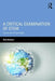 A Critical Examination of STEM: Issues and Challenges by Chet Bowers