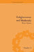 Enlightenment and Modernity: The English Deists and Reform by Wayne Hudson