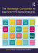 The Routledge Companion to Media and Human Rights by Howard Tumber