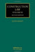 Construction Law by Julian Bailey