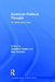 American Political Thought: An Alternative View by Jonathan Keller