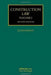 Construction Law by Julian Bailey