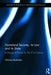 Homeland Security, Its Law and Its State: A Design of Power for the 21st Century by Christos Boukalas