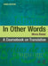In Other Words: A Coursebook on Translation by Mona Baker