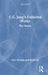 C.G. Jung's Collected Works: The Basics by Ann Yeoman