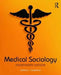 Medical Sociology by William C. Cockerham
