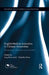 English-Medium Instruction in Chinese Universities: Perspectives, Discourse and Evaluation by Jing Zhao