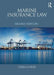 Marine Insurance Law by Özlem Gürses