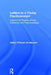Letters to a Young Psychoanalyst: Lessons on Psyche, Human Existence, and Psychoanalysis by Heitor O'Dwyer de Macedo