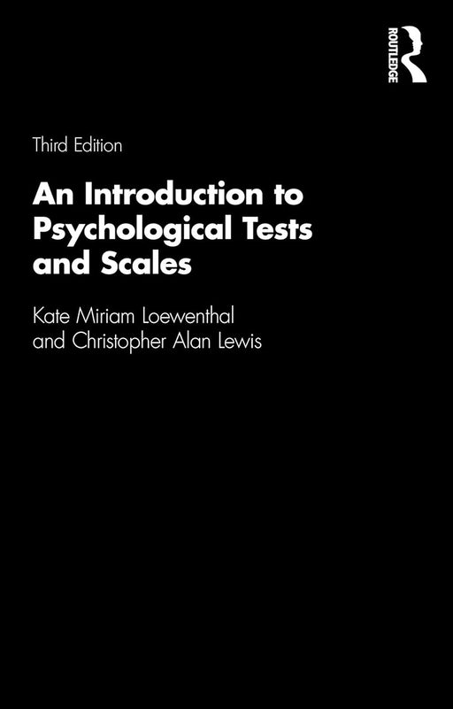 An Introduction to Psychological Tests and Scales by LOEWENTHAL