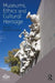 Museums, Ethics and Cultural Heritage by ICOM
