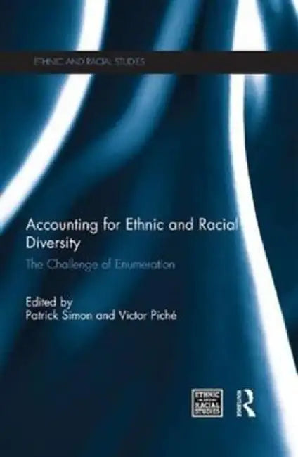 Accounting for Ethnic and Racial Diversity by Patrick Simon