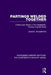 Partings Welded Together: Politics and Desire in the Nineteenth-Century English Novel by David Musselwhite