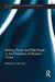 Military Force and Elite Power in the Formation of Modern China by Edward A McCord