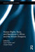 Human Rights, Race, and Resistance in Africa and the African Diaspora by Toyin Falola