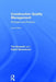 Construction Quality Management: Principles and Practice by Tim Howarth
