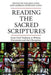 Reading the Sacred Scriptures: From Oral Tradition to Written Documents and Their Reception by Fiachra Long