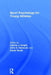 Sport Psychology for Young Athletes by Camilla J. Knight