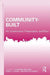 Community-Built: Art, Construction, Preservation, and Place by Katherine Melcher