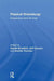 Physical Dramaturgy: Perspectives from the Field by Rachel Bowditch