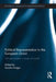 Political Representation in the European Union: Still Democratic in Times of Crisis? by Sandra Kröger