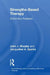 Strengths-Based Therapy: Distinctive Features by John Murphy