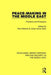 Peacemaking in the Middle East: Problems and Prospects by Paul Marantz