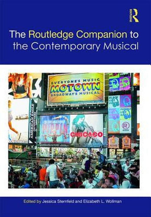 The Routledge Companion to the Contemporary Musical by Ditzel, Constance