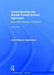 Understanding the Danish Forest School Approach: Early Years Education in Practice by Jan Williams-Siegfredsen
