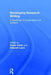 Developing Research Writing: A Handbook for Supervisors and Advisors by Susan Carter