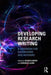 Developing Research Writing: A Handbook for Supervisors and Advisors by Susan Carter