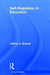 Self-Regulation in Education by Jeffrey A. Greene