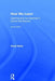 How We Learn: Learning and Non-Learning in School and Beyond by Knud Illeris