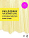 Philosophy for as and a Level: Epistemology and Moral Philosophy by Michael Lacewing